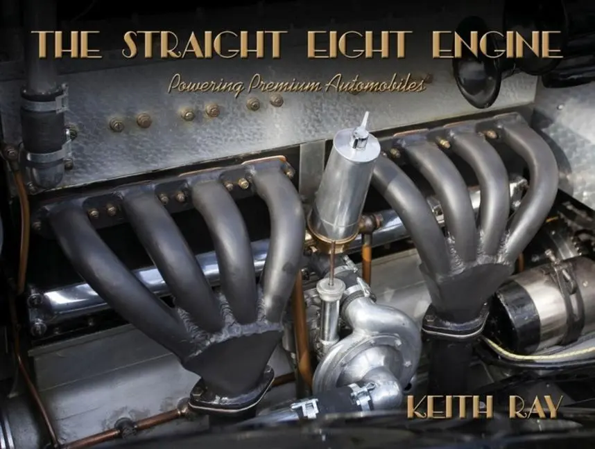 Cover: 9781854433060 | The Straight Eight Engine: Powering the Premium Automobiles of the...