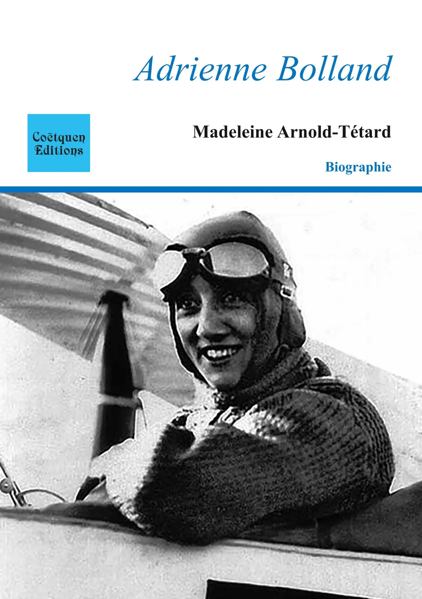 Cover: 9782849933060 | Adrienne Bolland | Madeleine Arnold-Tétard | Taschenbuch | 128 S.