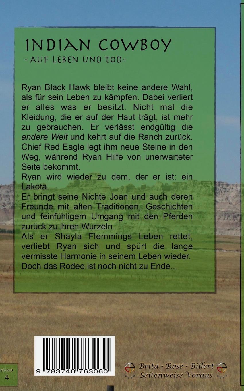 Rückseite: 9783740763060 | Indian Cowboy | Auf Leben und Tod | Brita Rose Billert | Taschenbuch