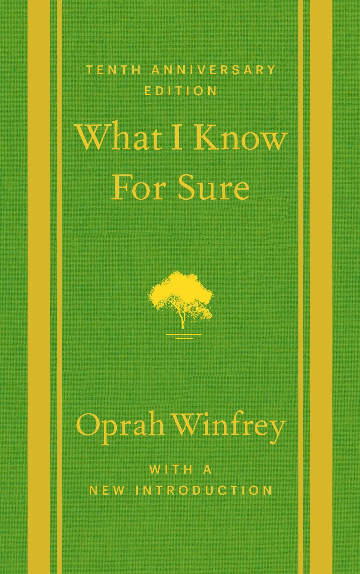 Cover: 9781250353160 | What I Know for Sure | Tenth Anniversary Edition | Oprah Winfrey