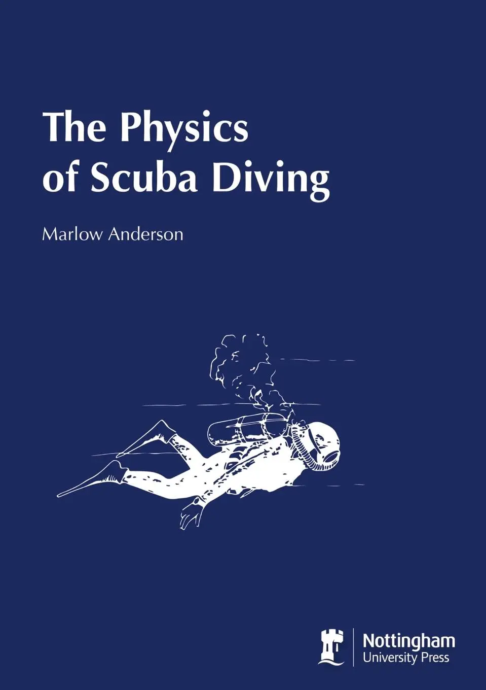 Cover: 9781789183160 | The Physics of Scuba Diving | Marlow Anderson | Taschenbuch | Englisch