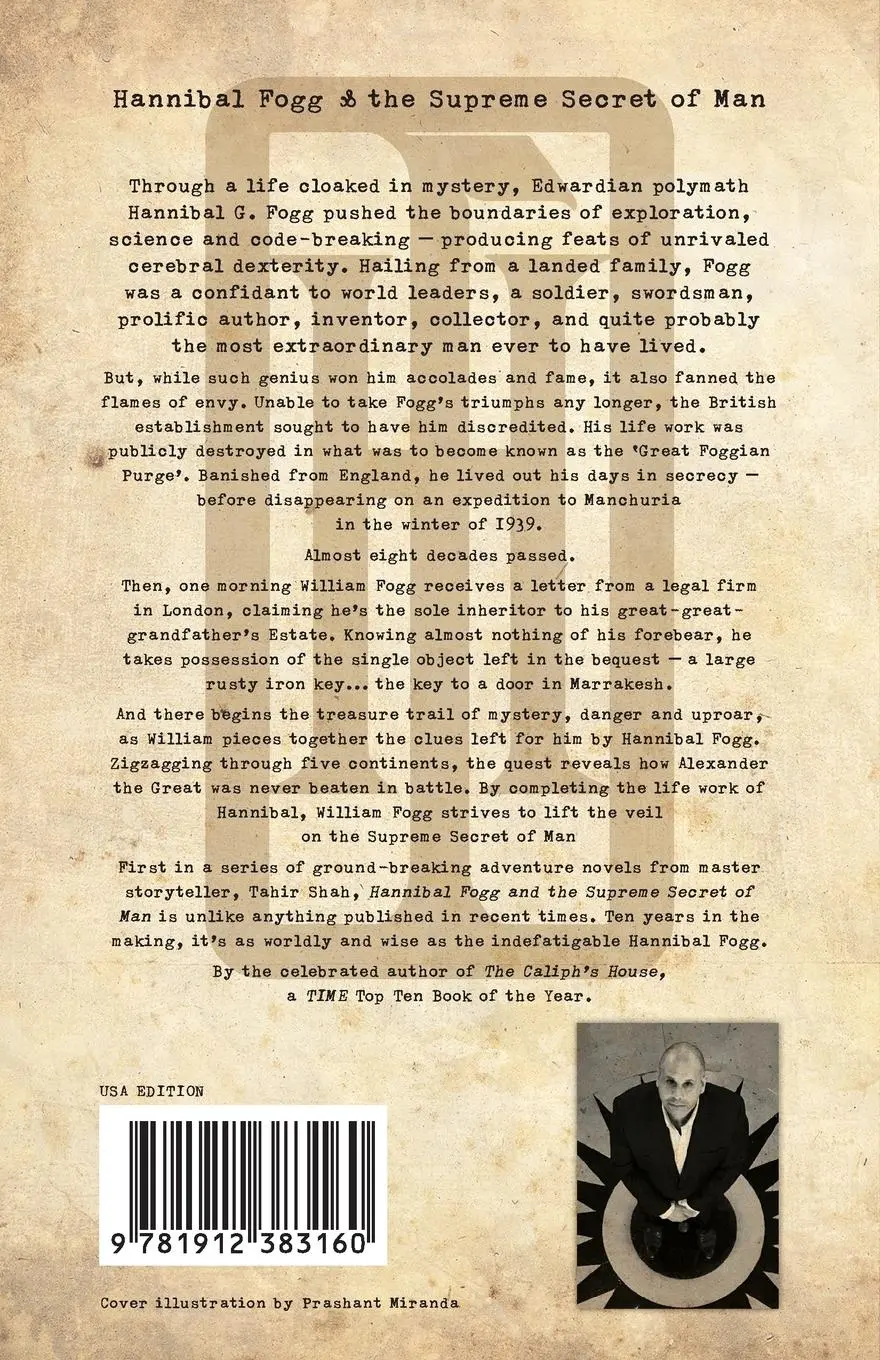 Rückseite: 9781912383160 | Hannibal Fogg and The Supreme Secret of Man | Tahir Shah | Taschenbuch