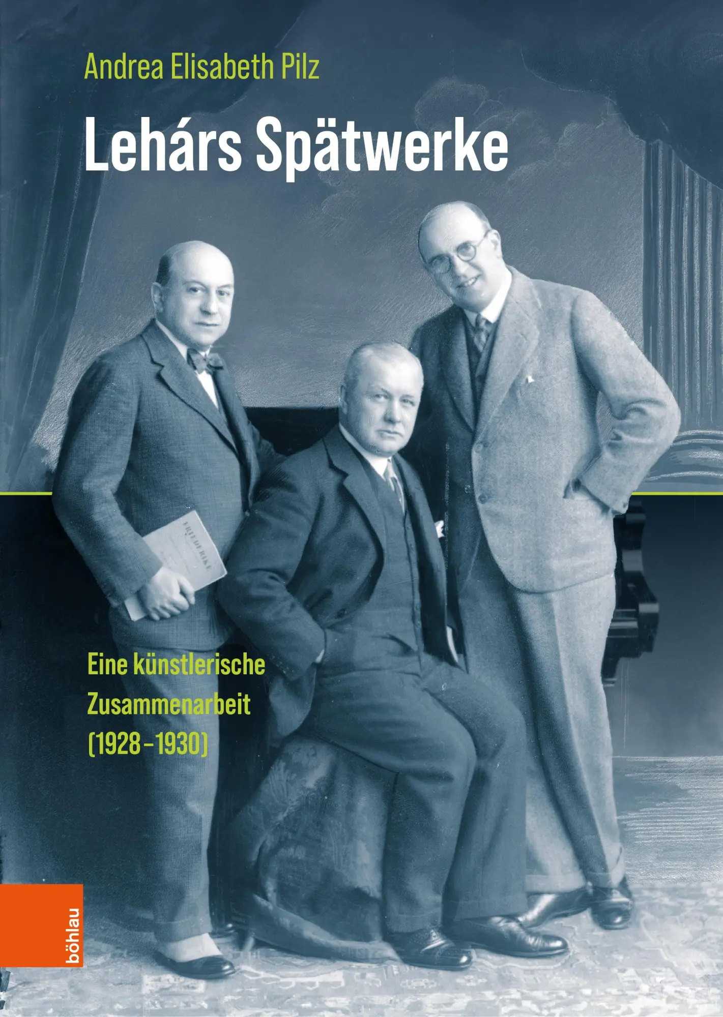 Cover: 9783205223160 | Lehárs Spätwerke | Eine künstlerische Zusammenarbeit (1928-1930)