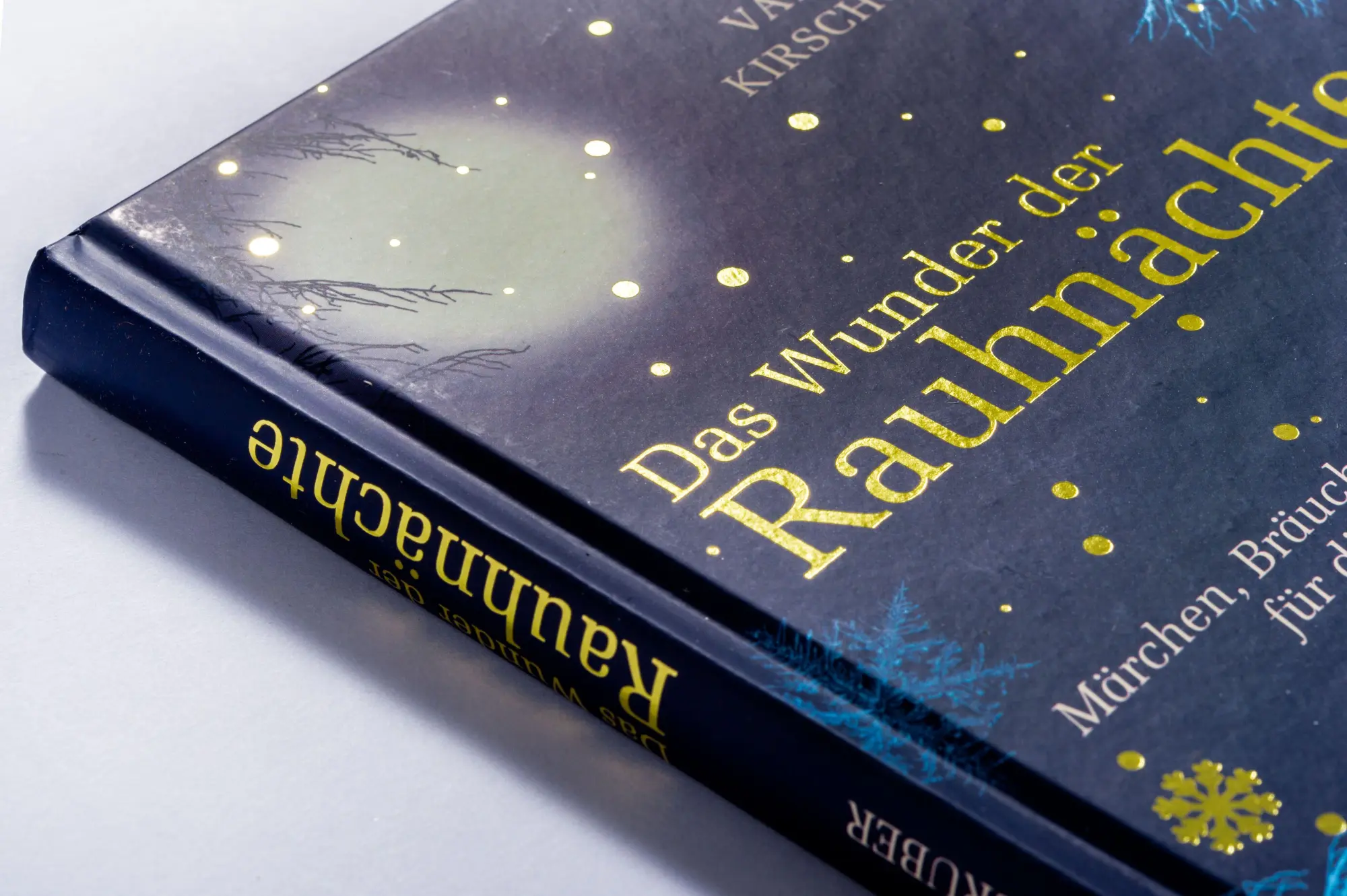 Bild: 9783424633160 | Das Wunder der Rauhnächte | Valentin Kirschgruber | Buch | 176 S.