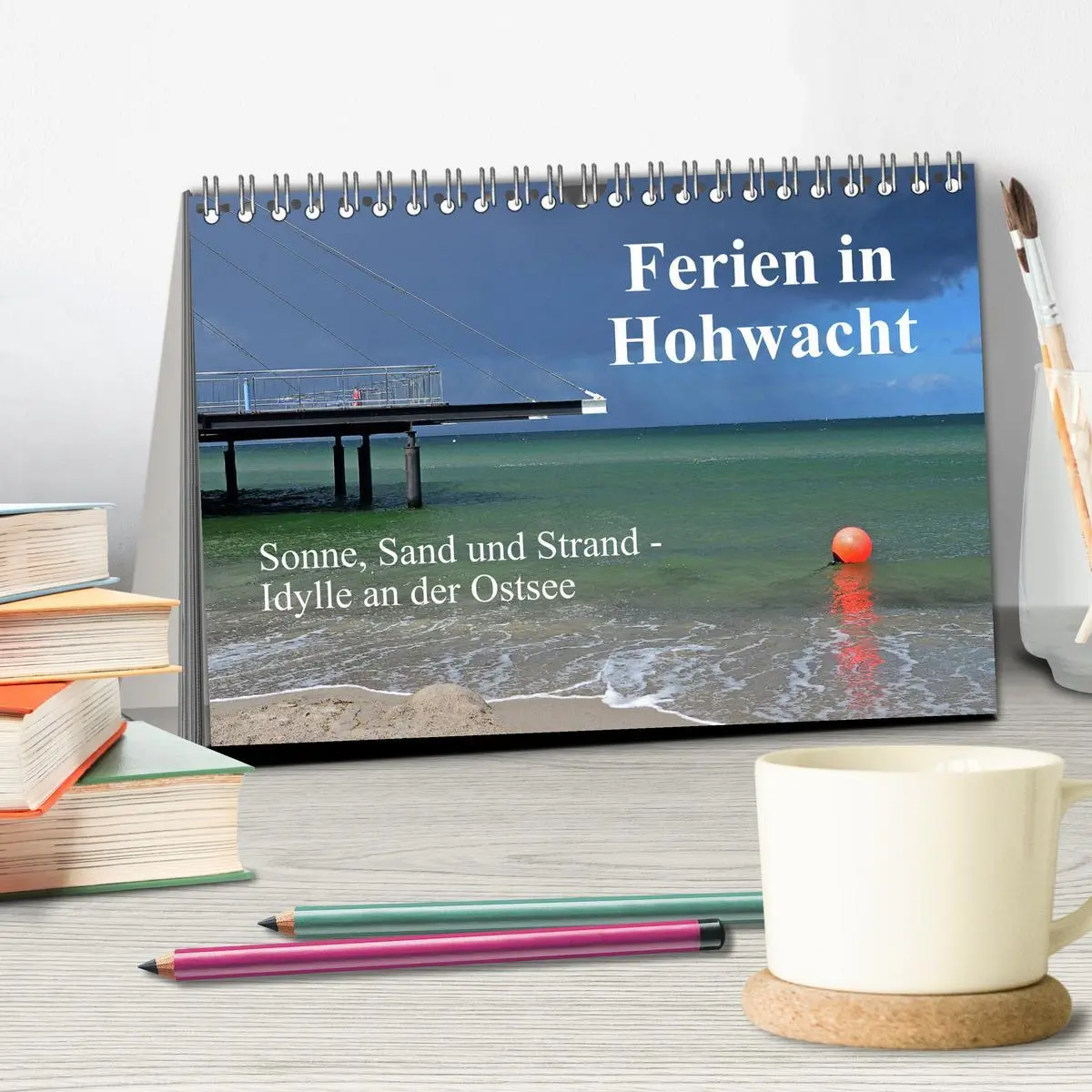 Bild: 9783457783160 | Ferien in Hohwacht (Tischkalender 2026 DIN A5 quer), CALVENDO...