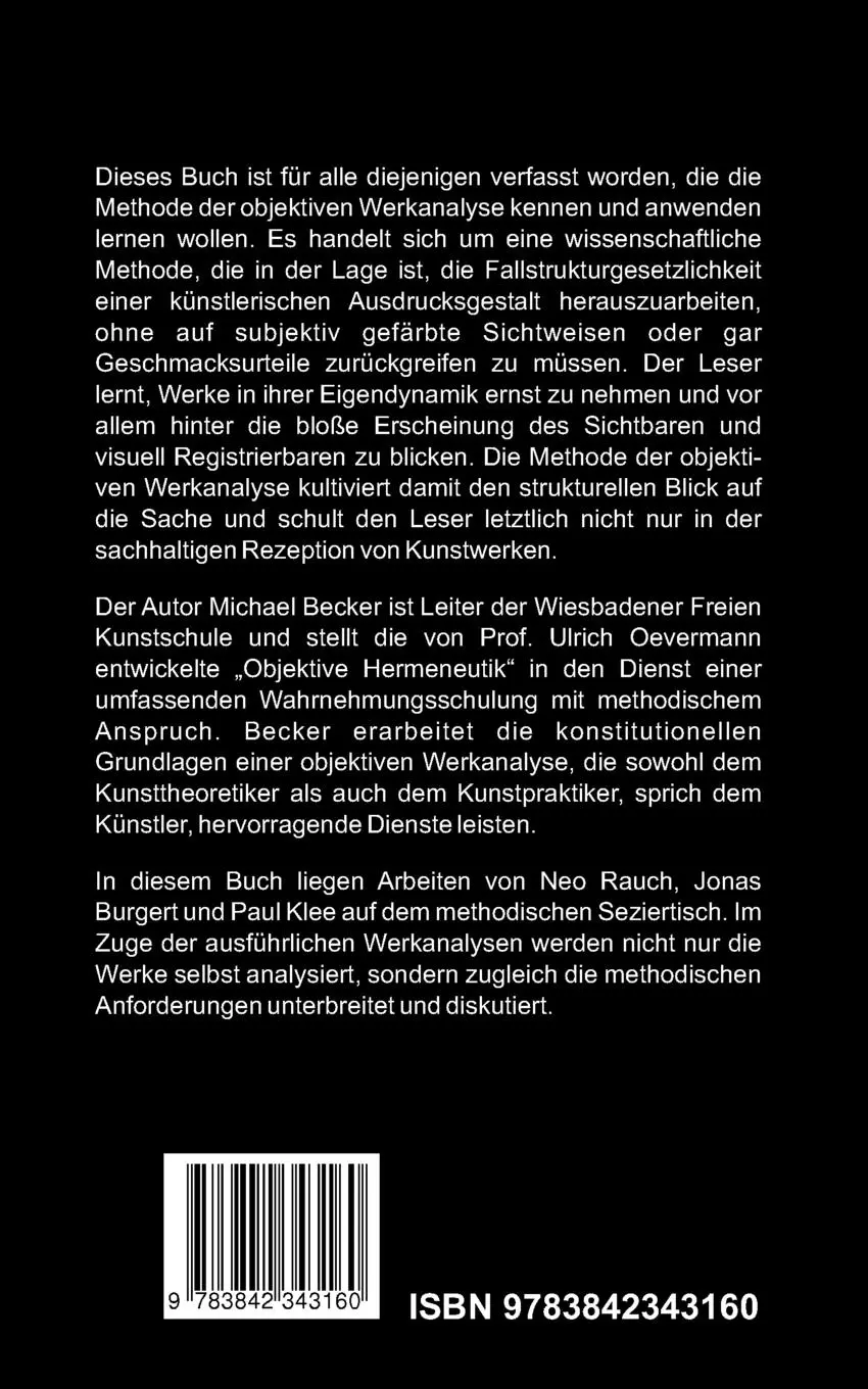 Rückseite: 9783842343160 | Methode der objektiven Werkanalyse | Michael Becker | Taschenbuch