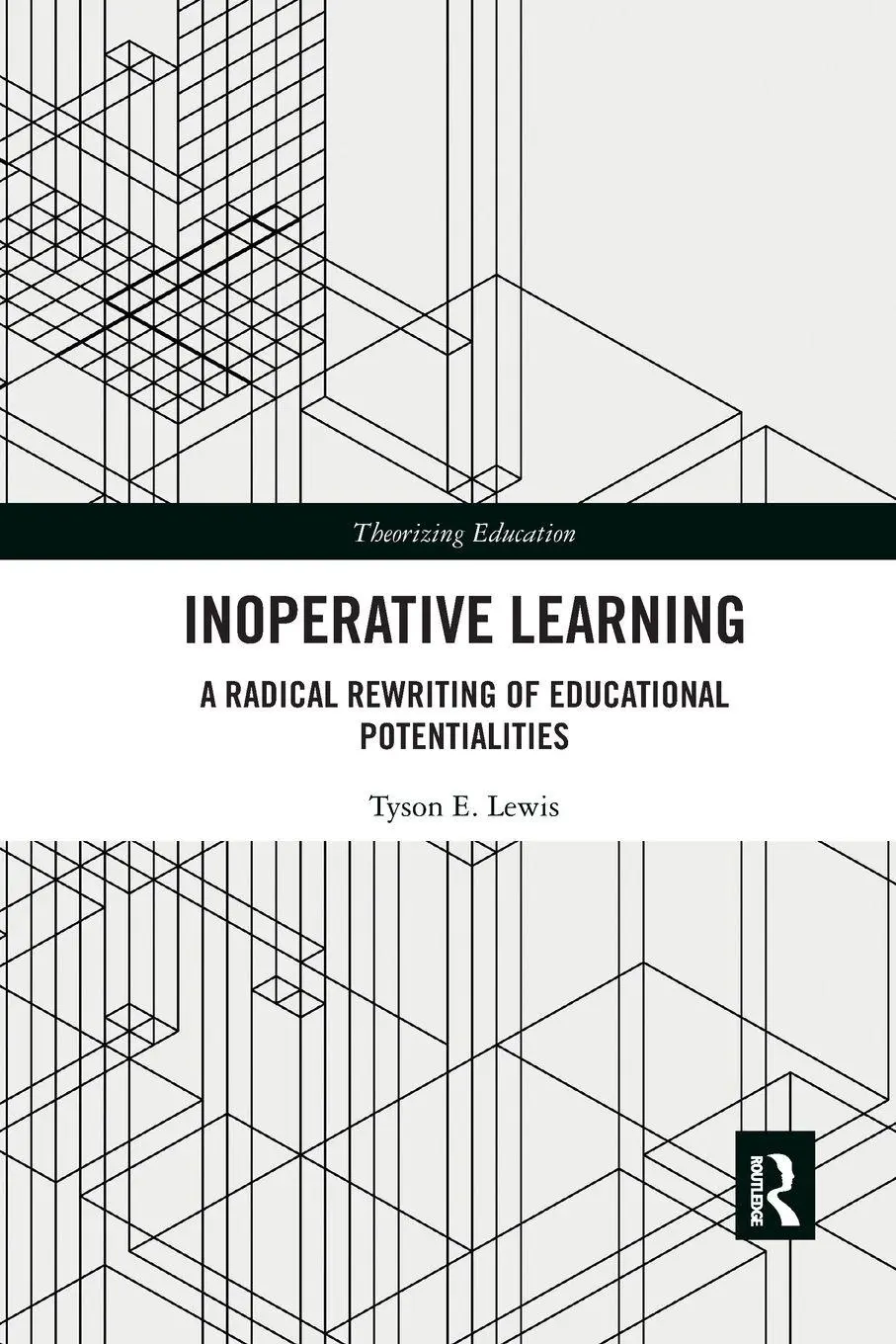 Cover: 9780367363260 | Inoperative Learning | Tyson Lewis | Taschenbuch | Englisch | 2019