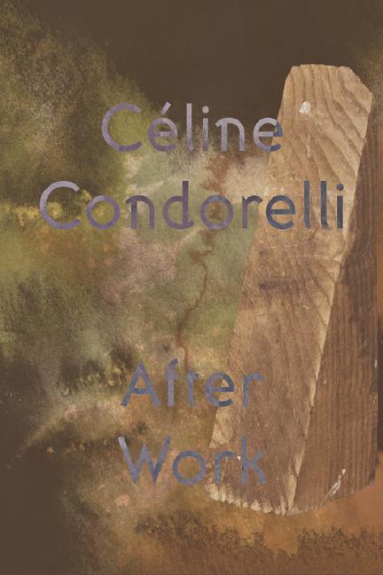 Cover: 9781838123260 | After Work: Celine Condorelli | Celine Condorelli | Taschenbuch | 2022