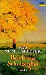 Cover: 9783746613260 | Briefe aus Schulzenhof 1 | 1965-1975 | Eva Strittmatter | Taschenbuch