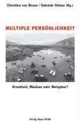 Cover: 9783801503260 | Multiple Persönlichkeit | Krankheit, Medium oder Metapher? | Buch