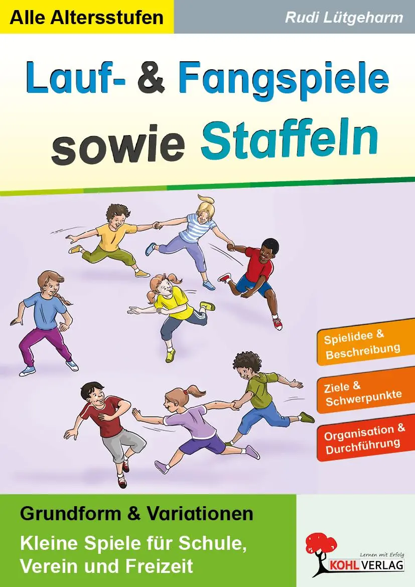 Cover: 9783988413260 | Lauf- und Fangspiele sowie Staffeln | Rudi Lütgeharm | Taschenbuch