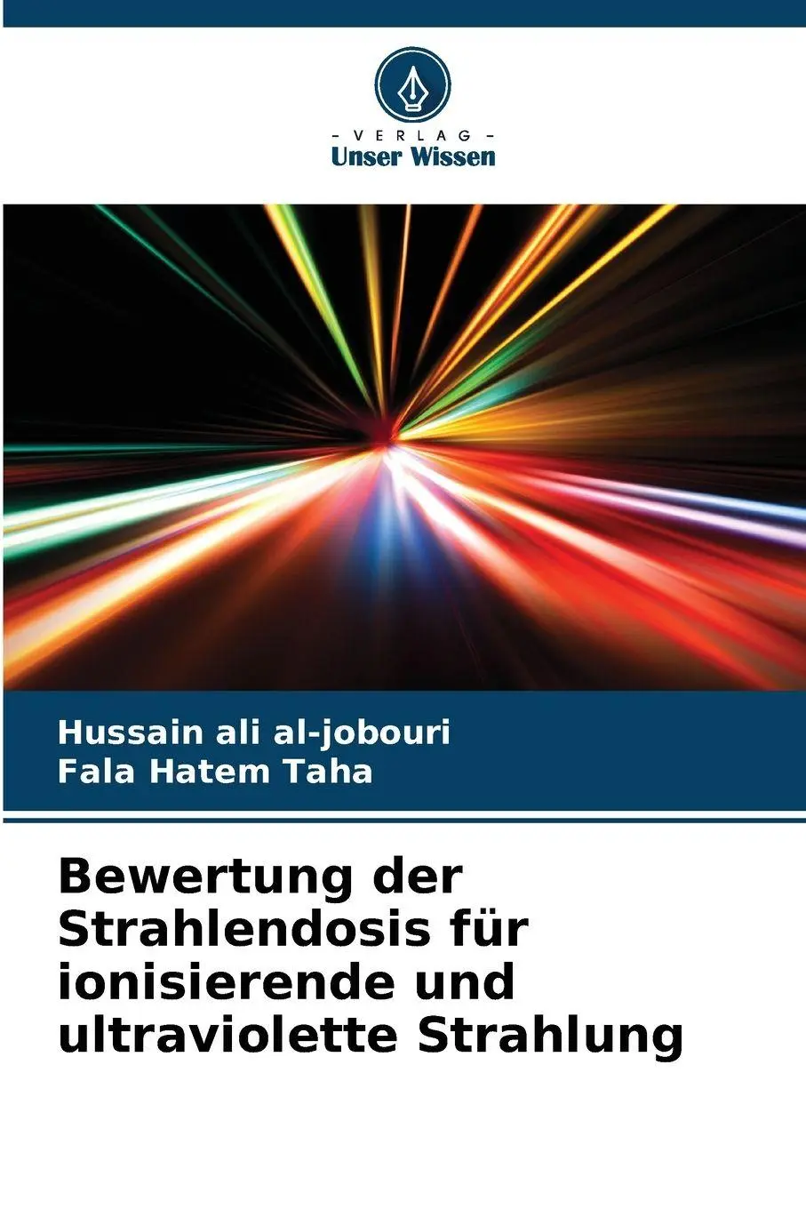 Cover: 9786209593260 | Bewertung der Strahlendosis für ionisierende und ultraviolette...