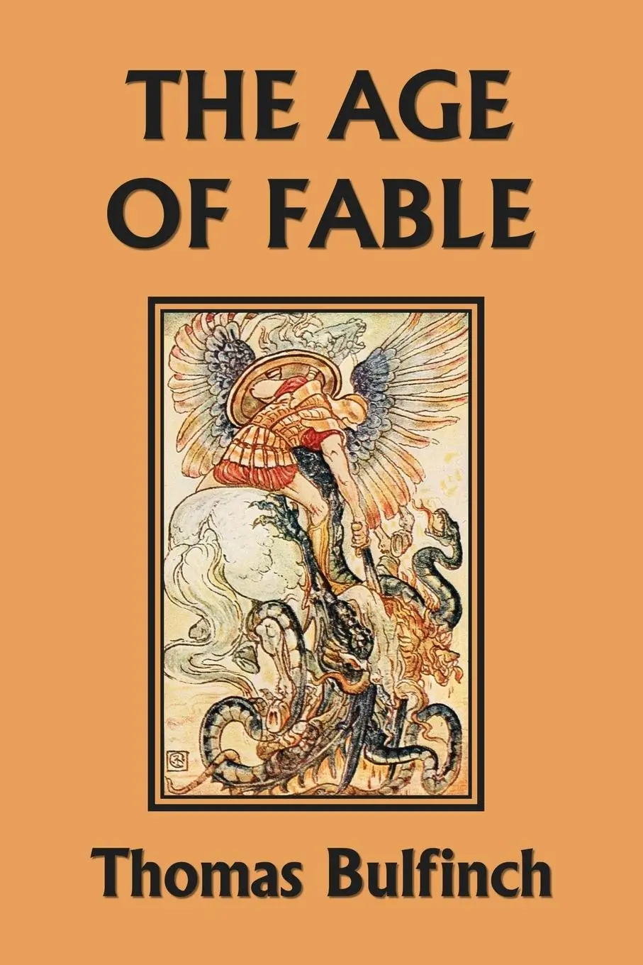 Cover: 9781599153360 | The Age of Fable (Yesterday's Classics) | Thomas Bulfinch | Buch