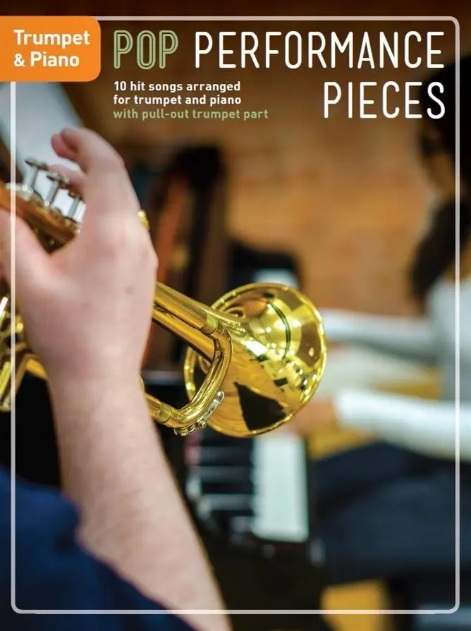 Cover: 9781785583360 | Pop Performance Pieces | 10 Hit Songs for Trumpet and Piano | Corp