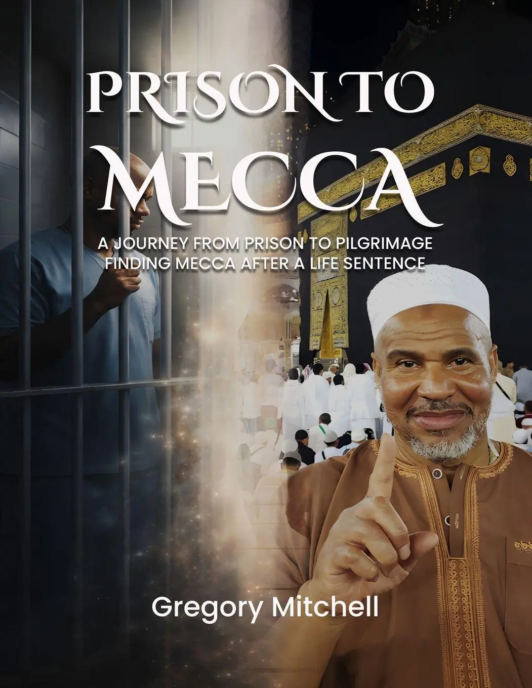 Cover: 9781968593360 | PRISON TO MECCA | Gregory Mitchell | Taschenbuch | Englisch | 2026