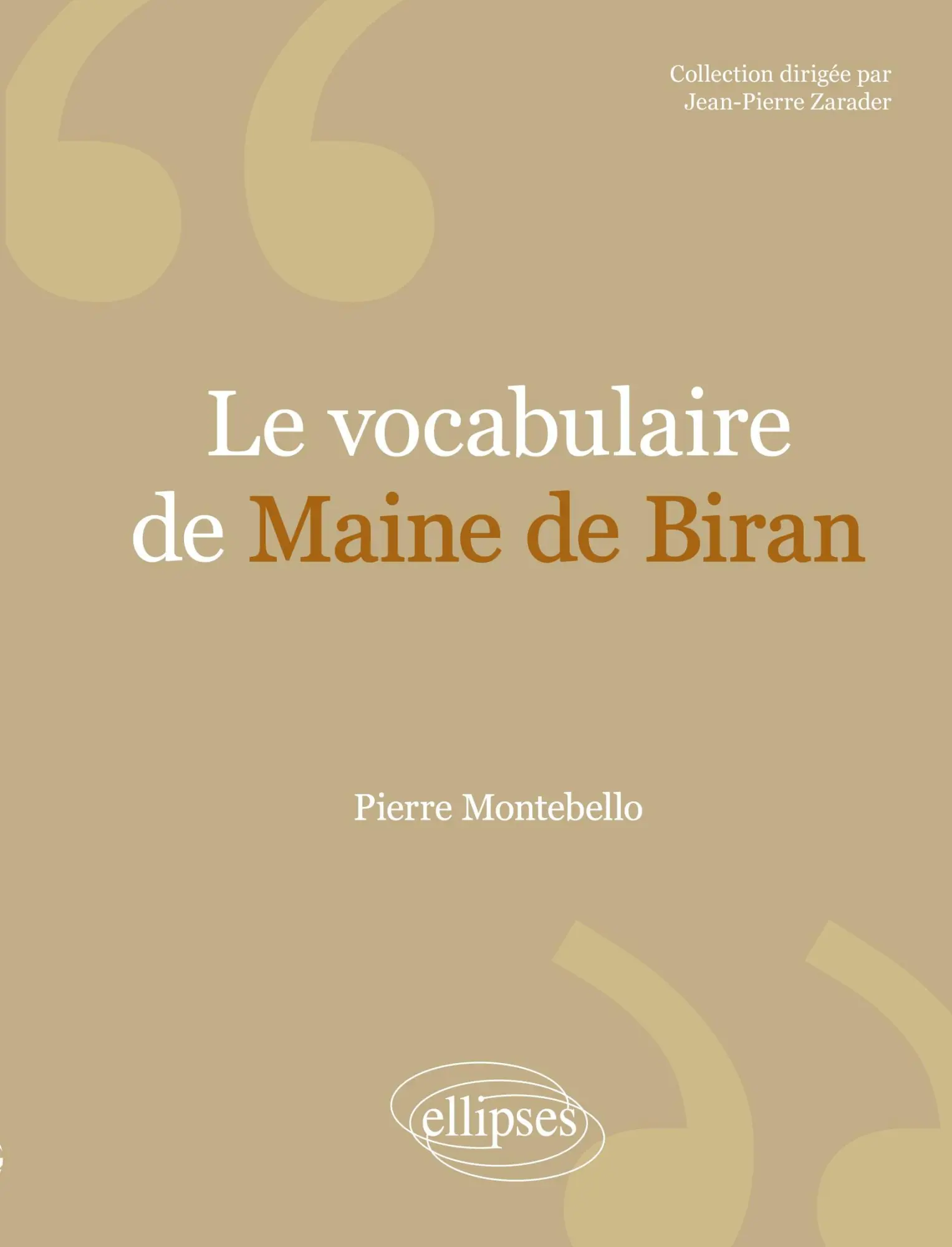 Cover: 9782729803360 | vocabulaire de Maine de Biran (Le) | Pierre Montebello | Taschenbuch