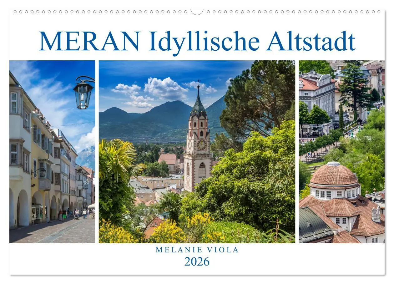 Cover: 9783457903360 | MERAN Idyllische Altstadt (Wandkalender 2026 DIN A2 quer), CALVENDO...