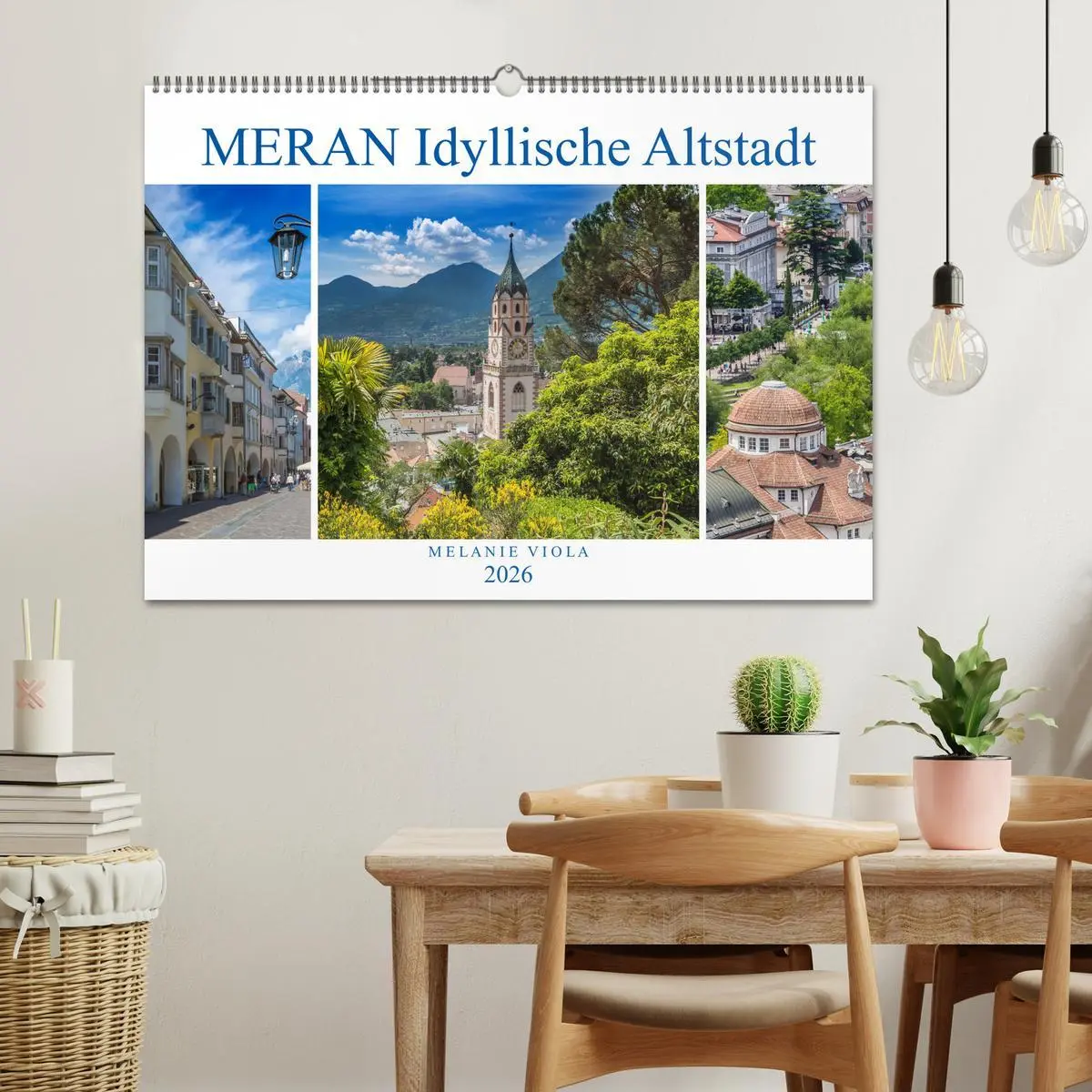 Bild: 9783457903360 | MERAN Idyllische Altstadt (Wandkalender 2026 DIN A2 quer), CALVENDO...