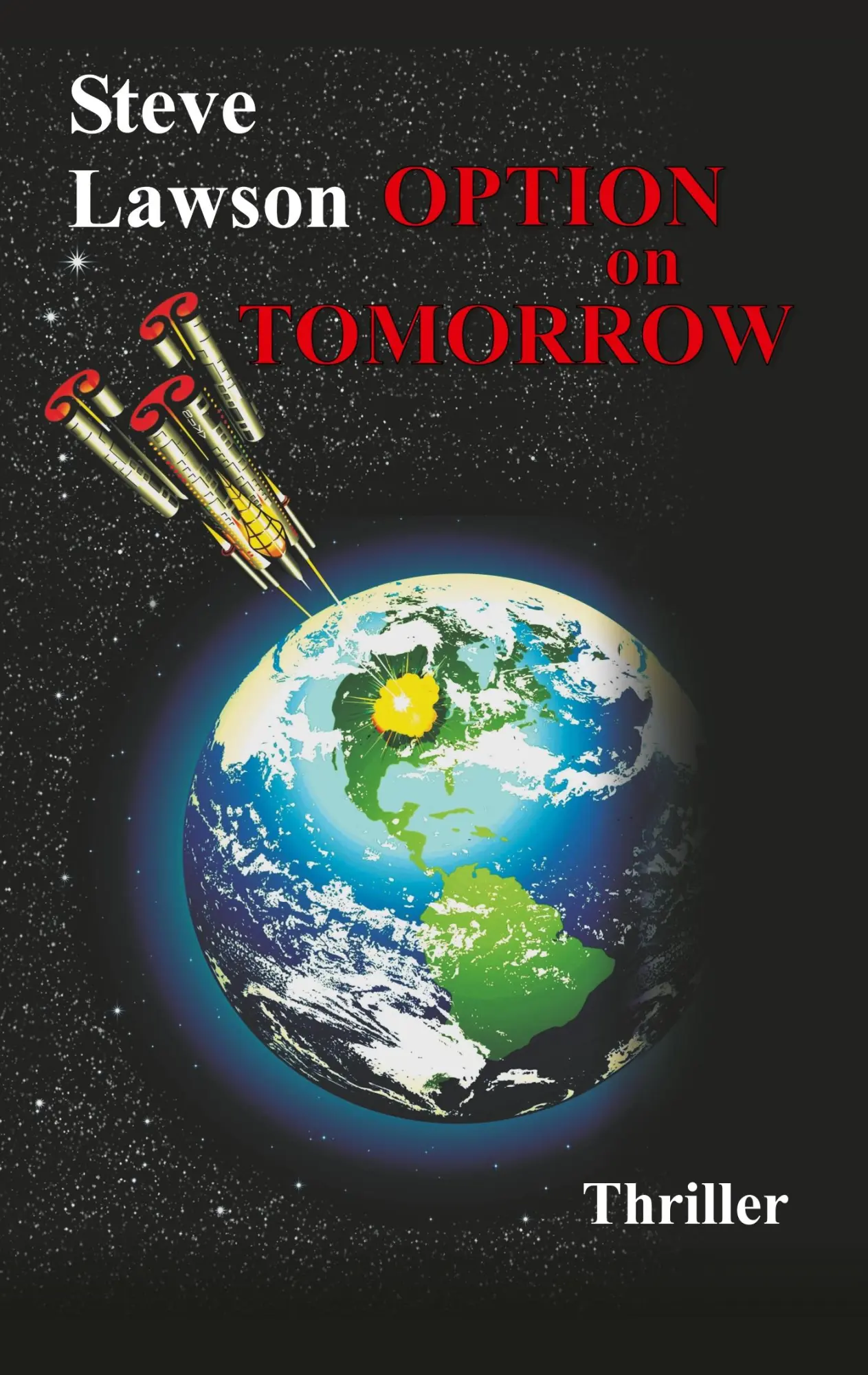Cover: 9783748203360 | Option on Tomorrow | Steve Lawson | Taschenbuch | 368 S. | Englisch