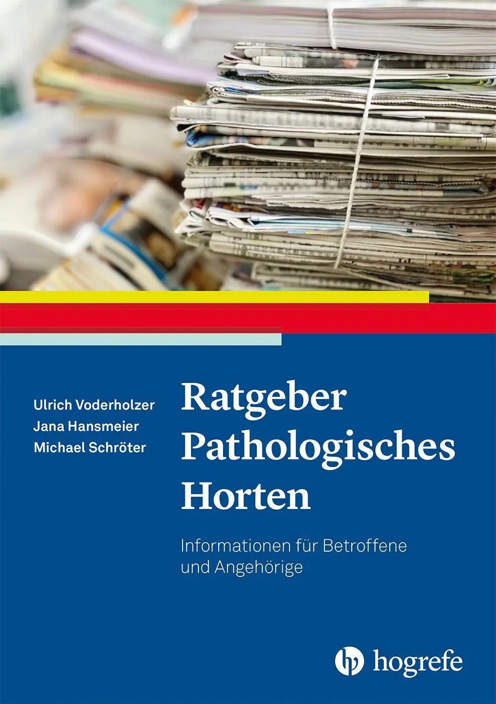 Cover: 9783801733360 | Ratgeber Pathologisches Horten | Jana Hansmeier (u. a.) | Taschenbuch