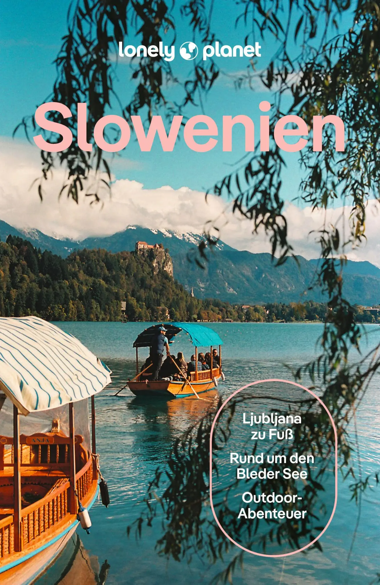 Cover: 9783575013460 | LONELY PLANET Reiseführer Slowenien | LONELY PLANET Deutschland | Buch