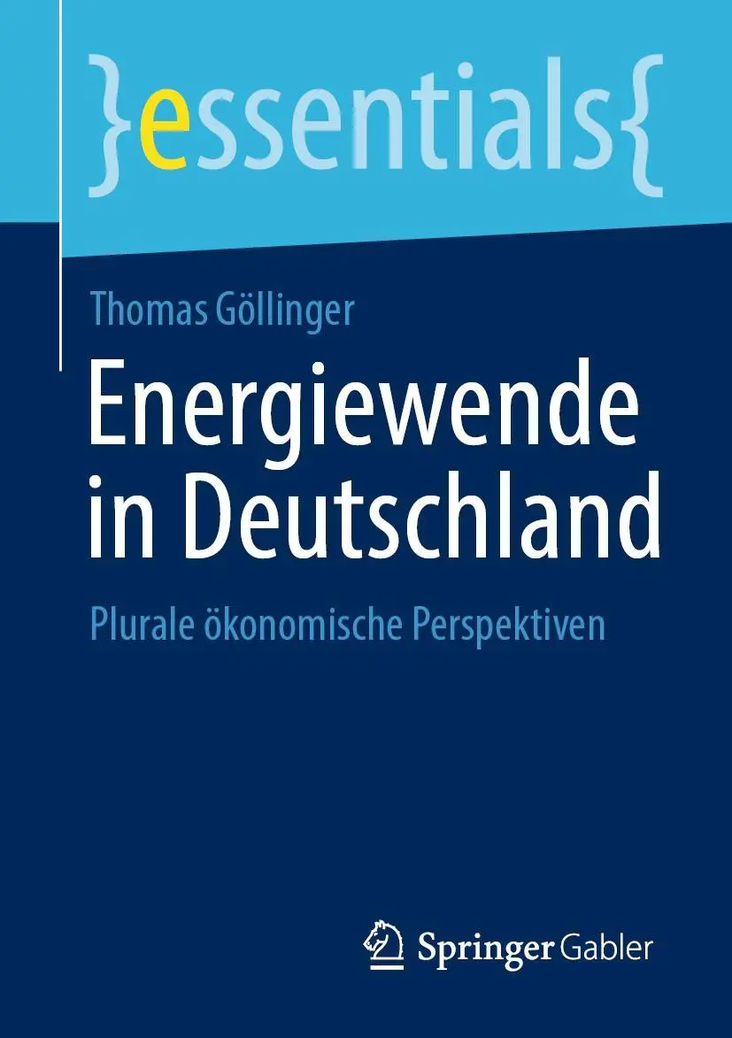 Cover: 9783658343460 | Energiewende in Deutschland | Plurale ökonomische Perspektiven | Buch