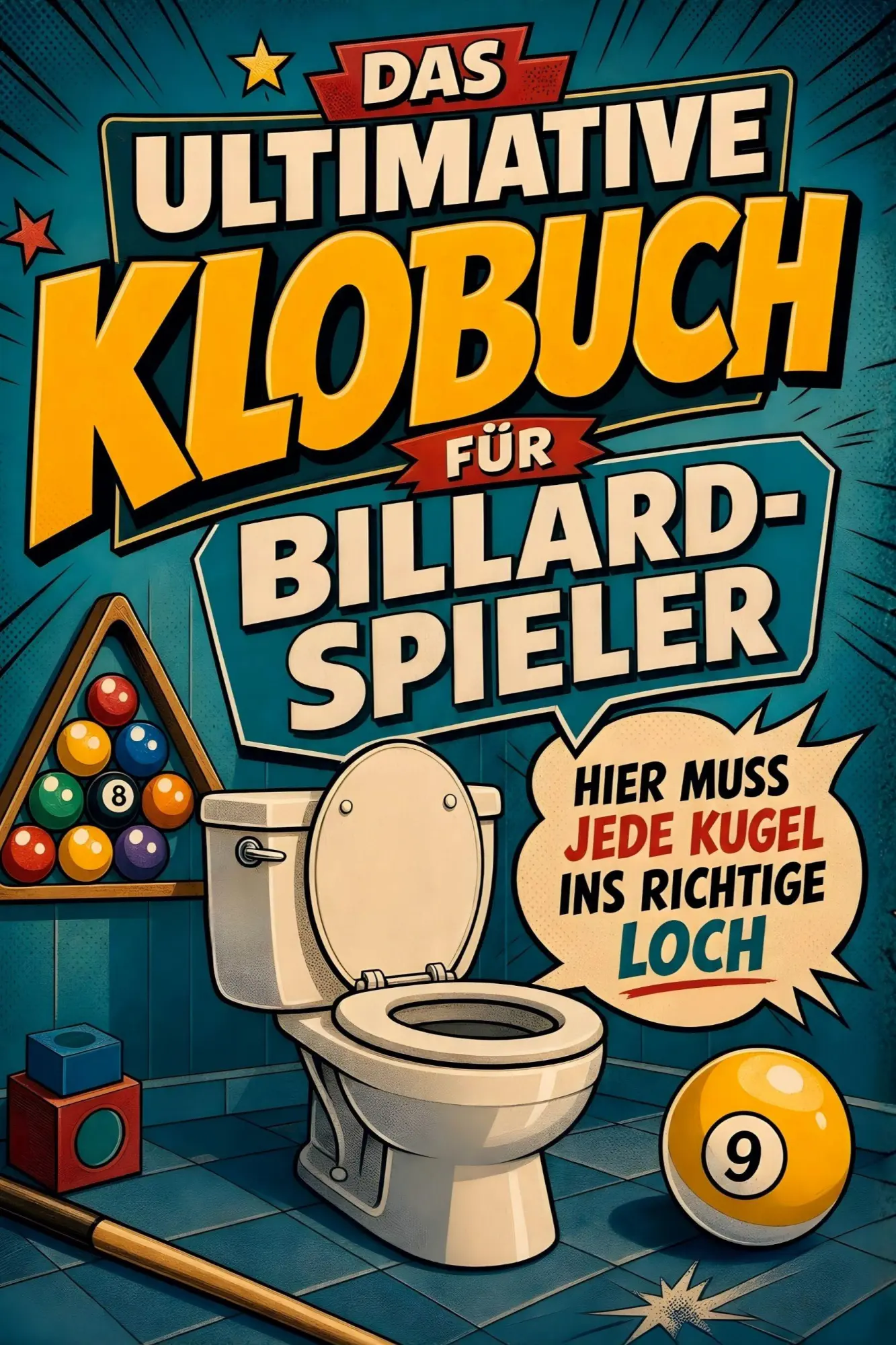Cover: 9783696103460 | Das ultimative Klobuch für Billard-Spieler | Florian Schulz | Buch