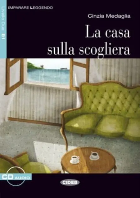 Cover: 9788853013460 | Imparare leggendo | La casa sulla scogliera + online audio | Medaglia