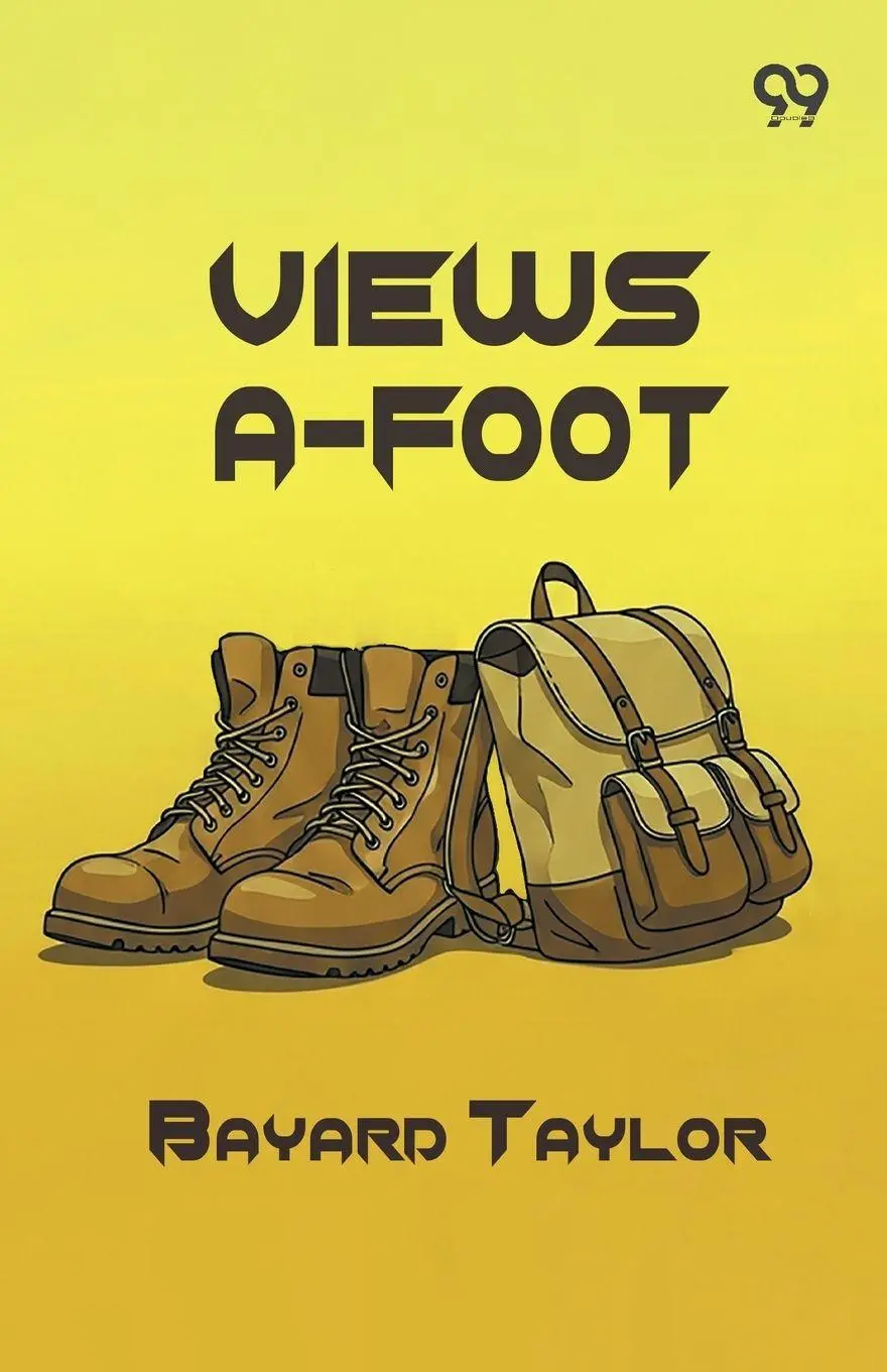 Cover: 9789376803460 | Views A-Foot | Bayard Taylor | Taschenbuch | Englisch | 2026