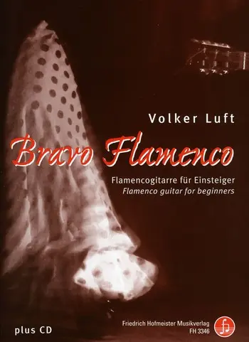 Cover: 9790203433460 | Bravo Flamenco | Volker Luft | Taschenbuch | Songbuch (Gitarre) | 2013