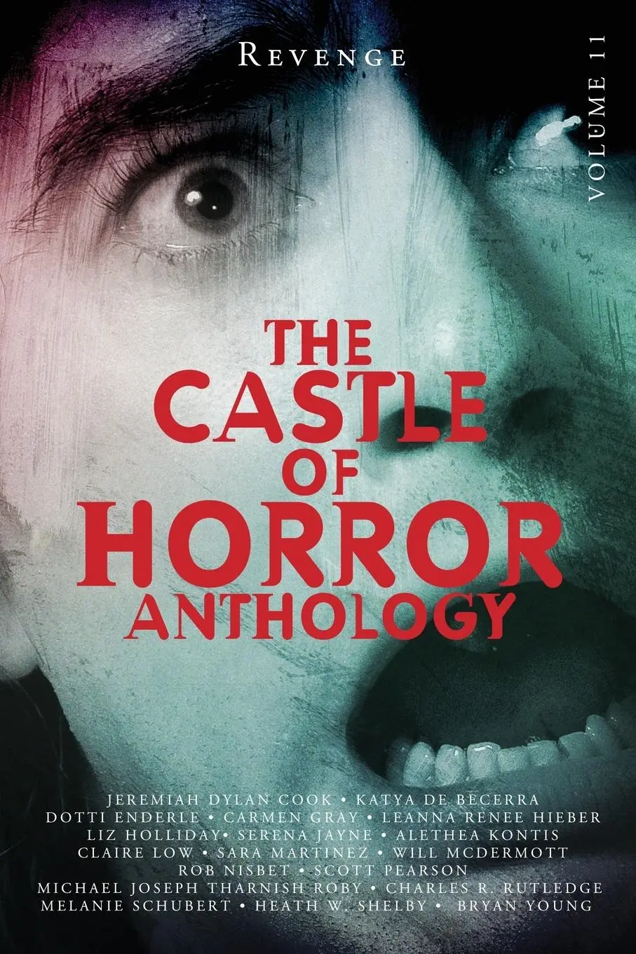 Cover: 9798989593460 | Castle of Horror Anthology Volume 11 | Revenge | Hieber (u. a.) | Buch