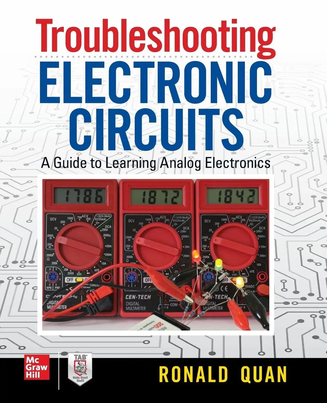 Cover: 9781260143560 | Troubleshooting Electronic Circuits | Ronald Quan | Taschenbuch | 2020