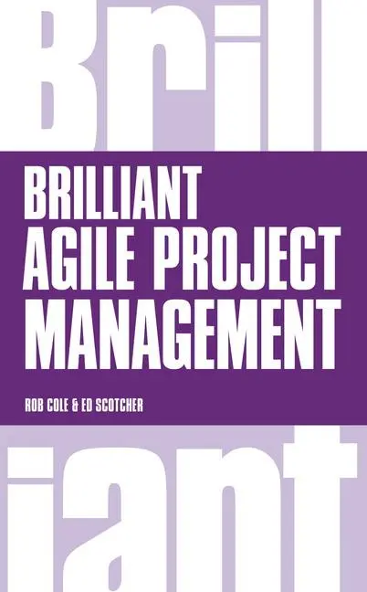 Cover: 9781292063560 | Brilliant Agile Project Management | Edward Scotcher (u. a.) | Buch