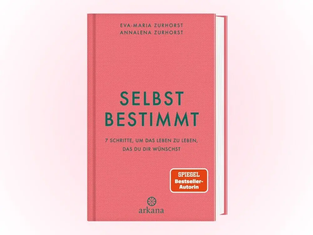 Bild: 9783442343560 | Selbstbestimmt | Eva-Maria Zurhorst (u. a.) | Buch | 240 S. | Deutsch