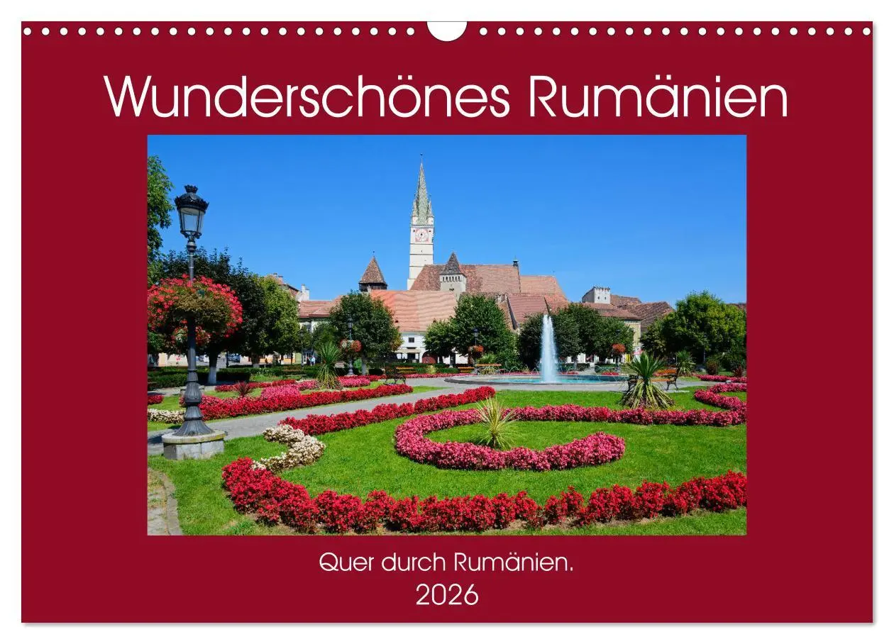 Cover: 9783457743560 | Wunderschönes Rumänien (Wandkalender 2026 DIN A3 quer), CALVENDO...