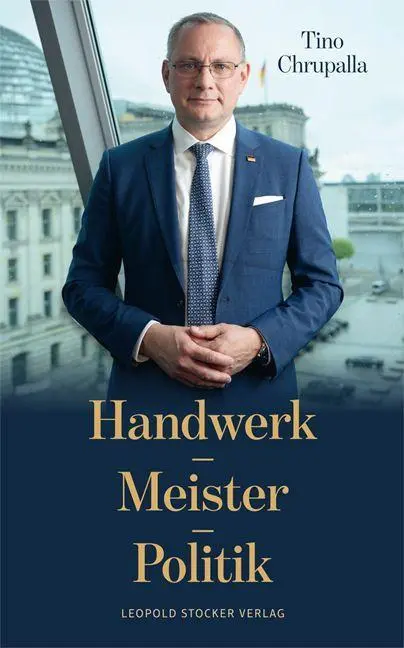 Cover: 9783702023560 | Handwerk - Meister - Politik | Tino Chrupalla | Buch | 248 S. | 2026