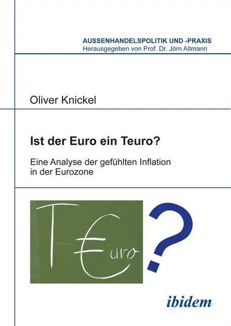 Cover: 9783838203560 | Ist der Euro ein Teuro? | Oliver Knickel | Taschenbuch | 104 S. | 2012