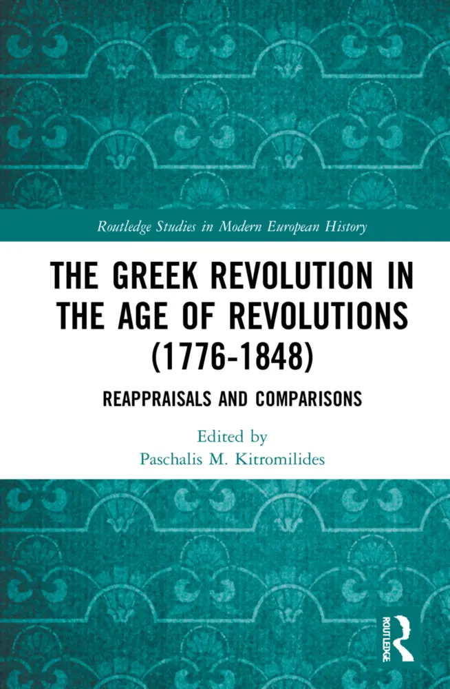 Cover: 9781032053660 | The Greek Revolution in the Age of Revolutions (1776-1848) | Buch