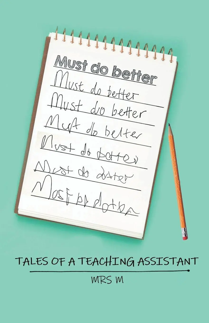 Cover: 9781803813660 | Must Do Better | Tales of a Teaching Assistant | Michelle Monan | Buch