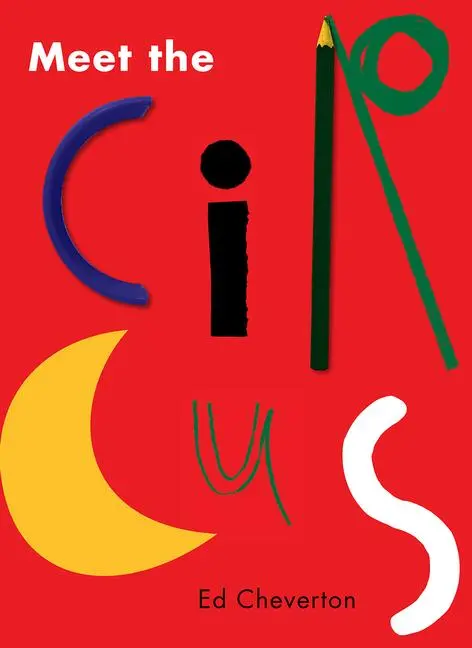 Cover: 9781849763660 | Meet the Circus | Ed Cheverton | Taschenbuch | Kartoniert / Broschiert