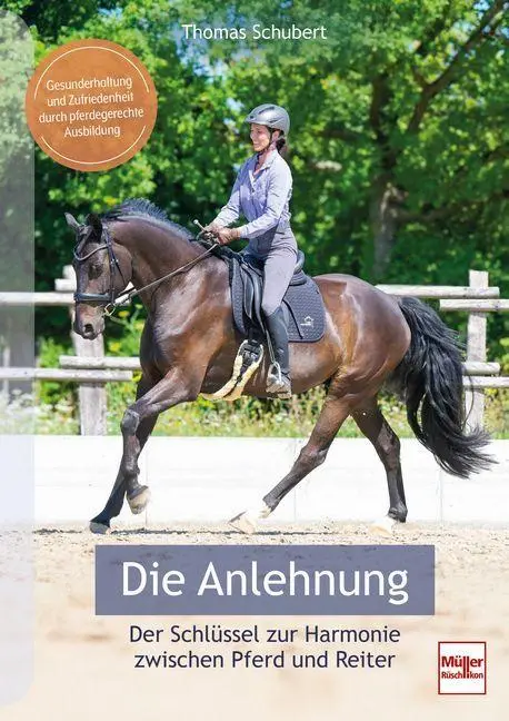 Cover: 9783275023660 | Die Anlehnung - Der Schlüssel zur Harmonie zwischen Pferd und Reiter