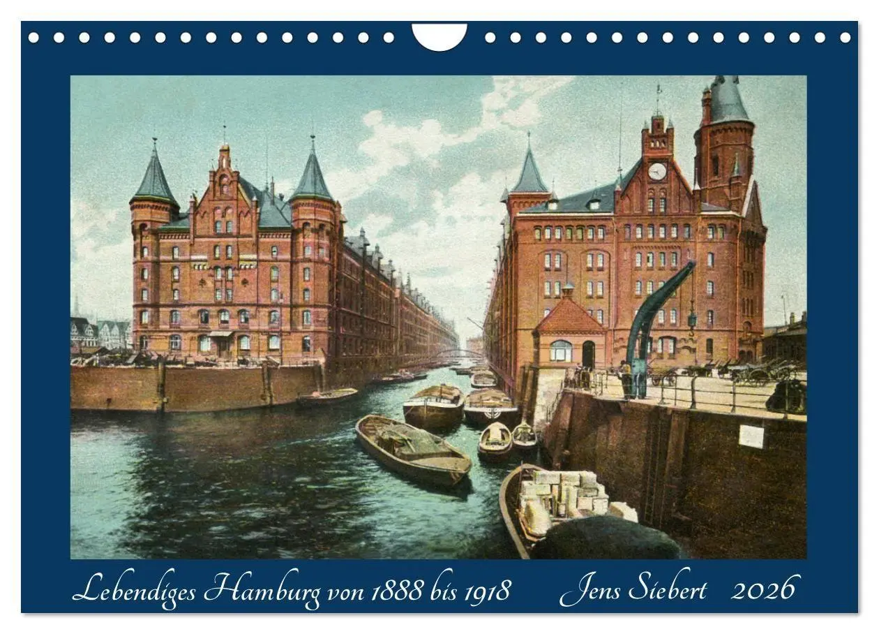 Cover: 9783516683660 | Lebendiges Hamburg von 1888 bis 1918 (Wandkalender 2026 DIN A4...
