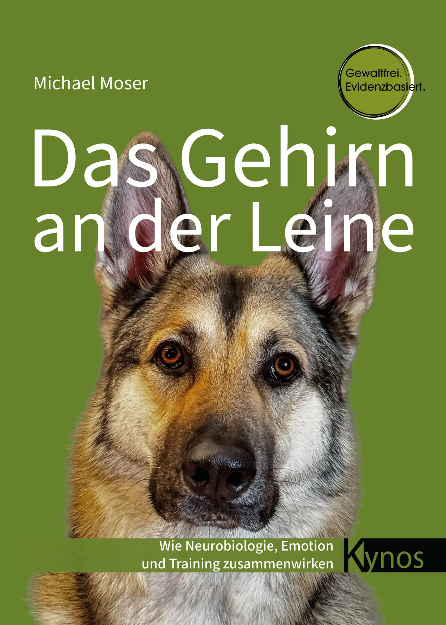 Cover: 9783954643660 | Das Gehirn an der Leine | Michael Moser | Buch | 360 S. | Deutsch