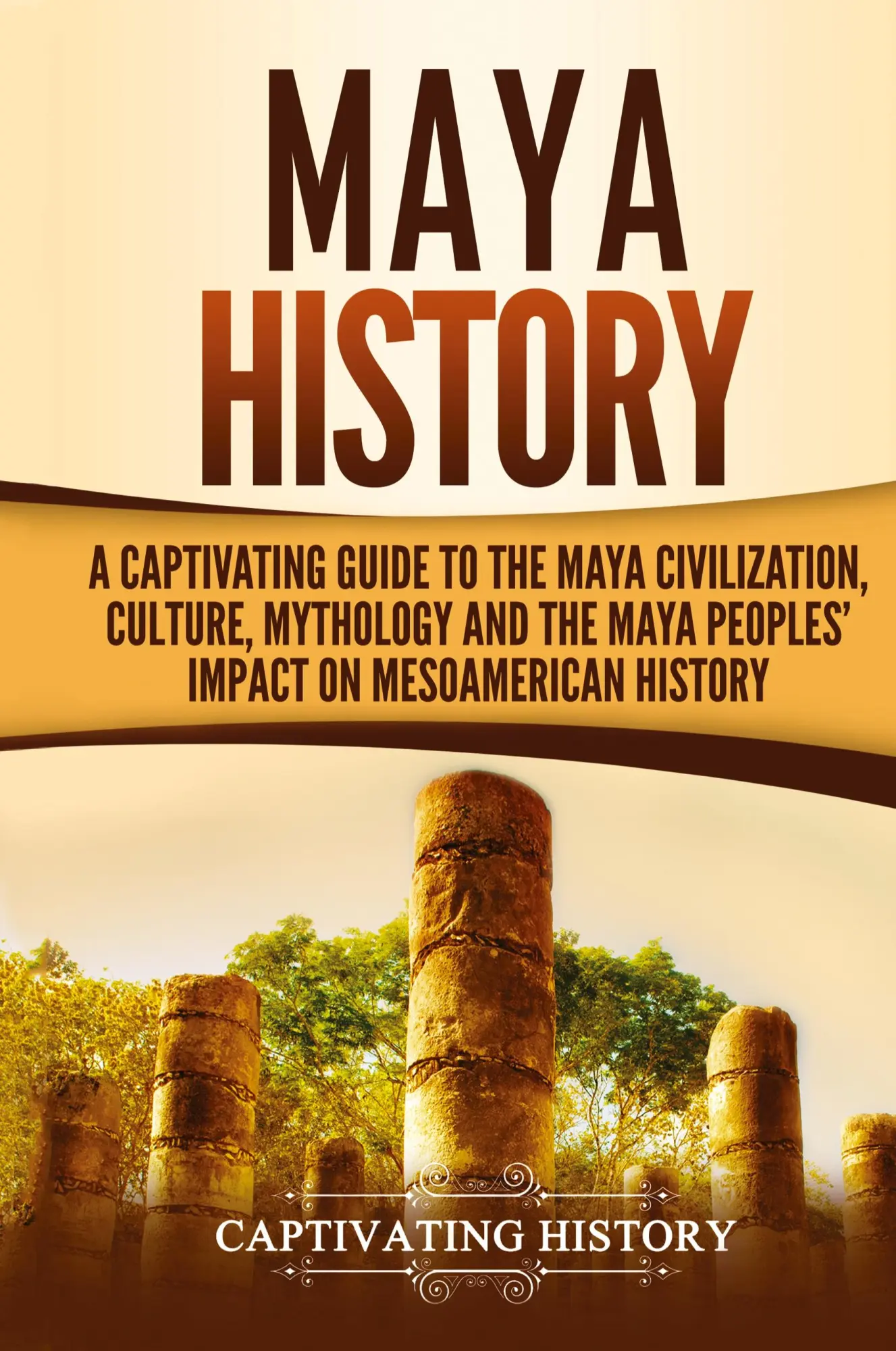 Cover: 9781647483760 | Maya History | Captivating History | Buch | Englisch | 2020