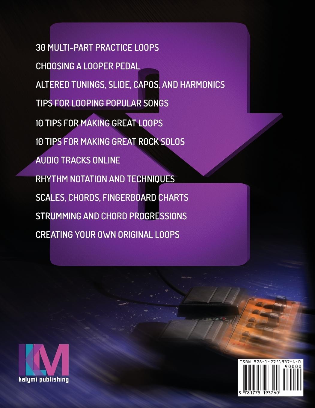 Rückseite: 9781775193760 | The Pop Rock Guitar Looper Pedal Book | Brent C Robitaille | Buch