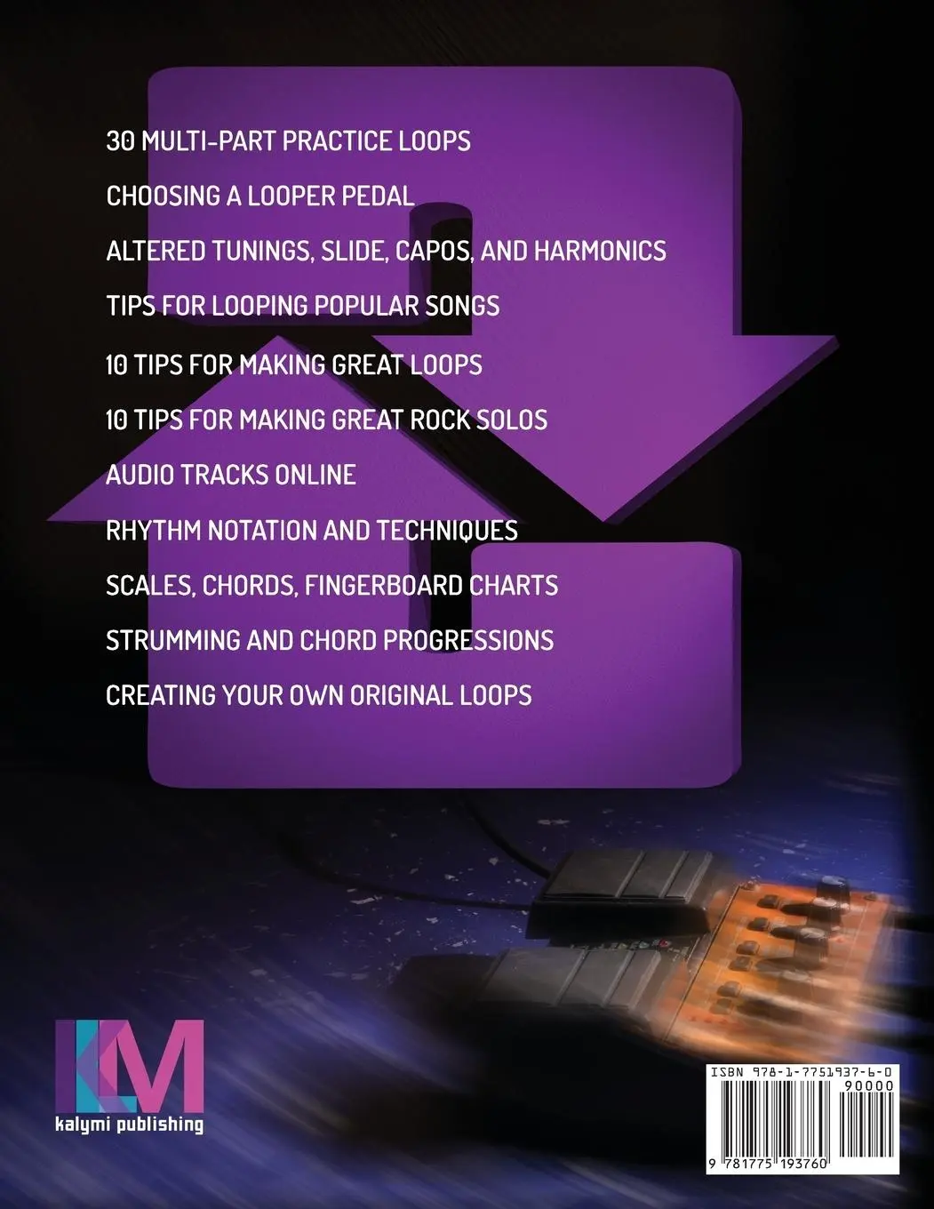Rückseite: 9781775193760 | The Pop Rock Guitar Looper Pedal Book | Brent C Robitaille | Buch