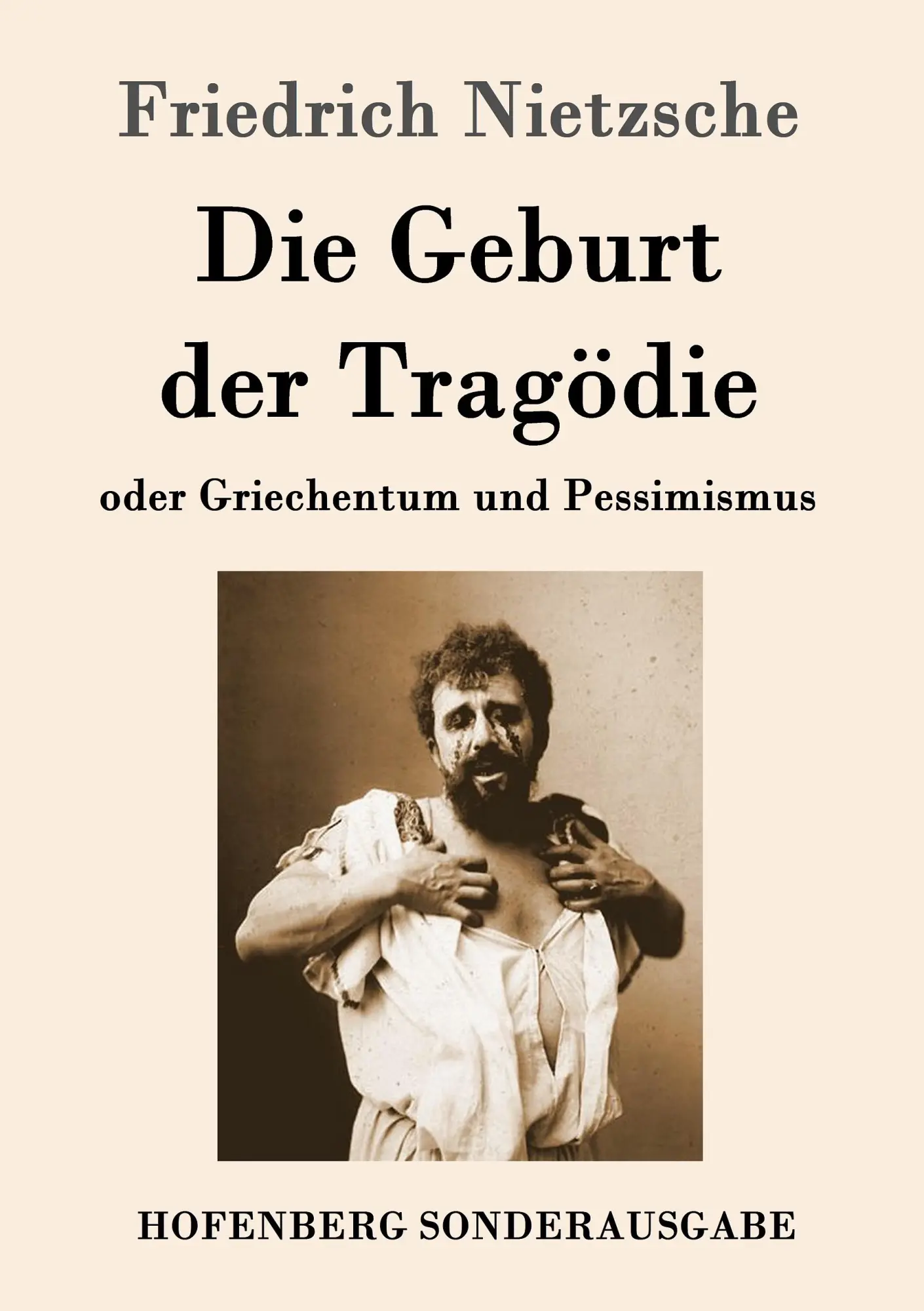 Cover: 9783843063760 | Die Geburt der Tragödie | oder Griechentum und Pessimismus | Nietzsche