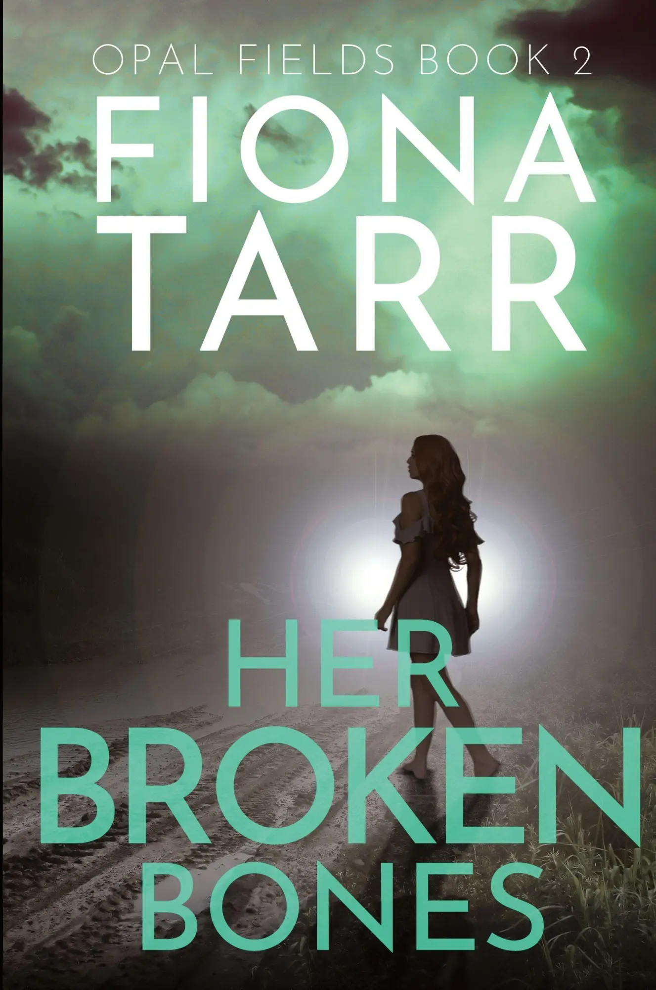 Cover: 9780645283860 | Her Broken Bones | Fiona Tarr | Taschenbuch | Englisch | 2023 Cover: 9780645283860 | Her Broken Bones | Fiona Tarr | Taschenbuch | Englisch | 2023