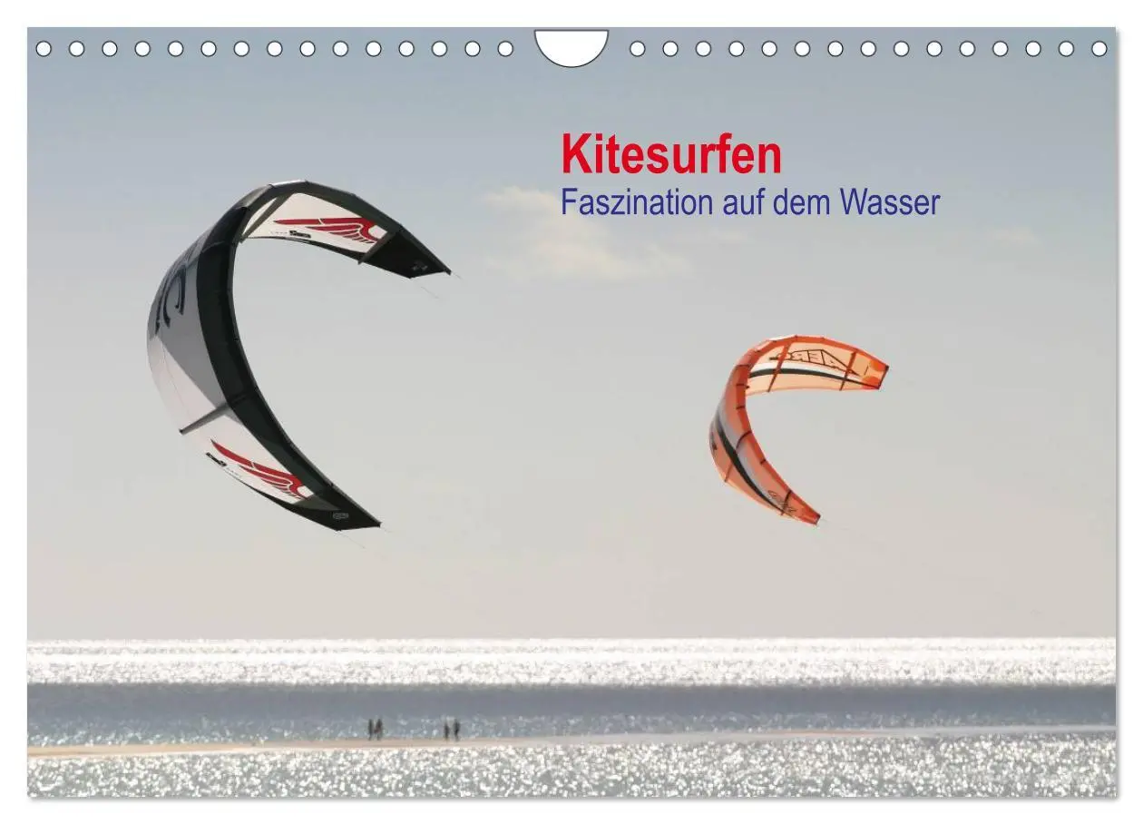 Cover: 9783516113860 | Kitesurfen - Faszination auf dem Wasser (Wandkalender 2026 DIN A4...