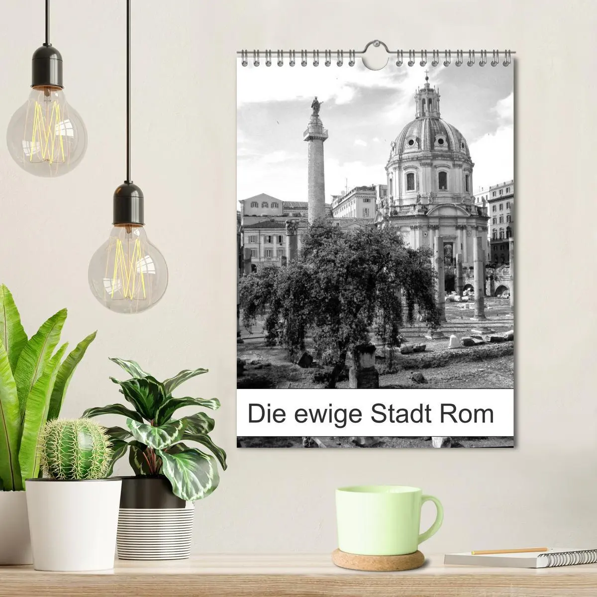 Bild: 9783516423860 | Die ewige Stadt Rom (Wandkalender 2026 DIN A4 hoch), CALVENDO...